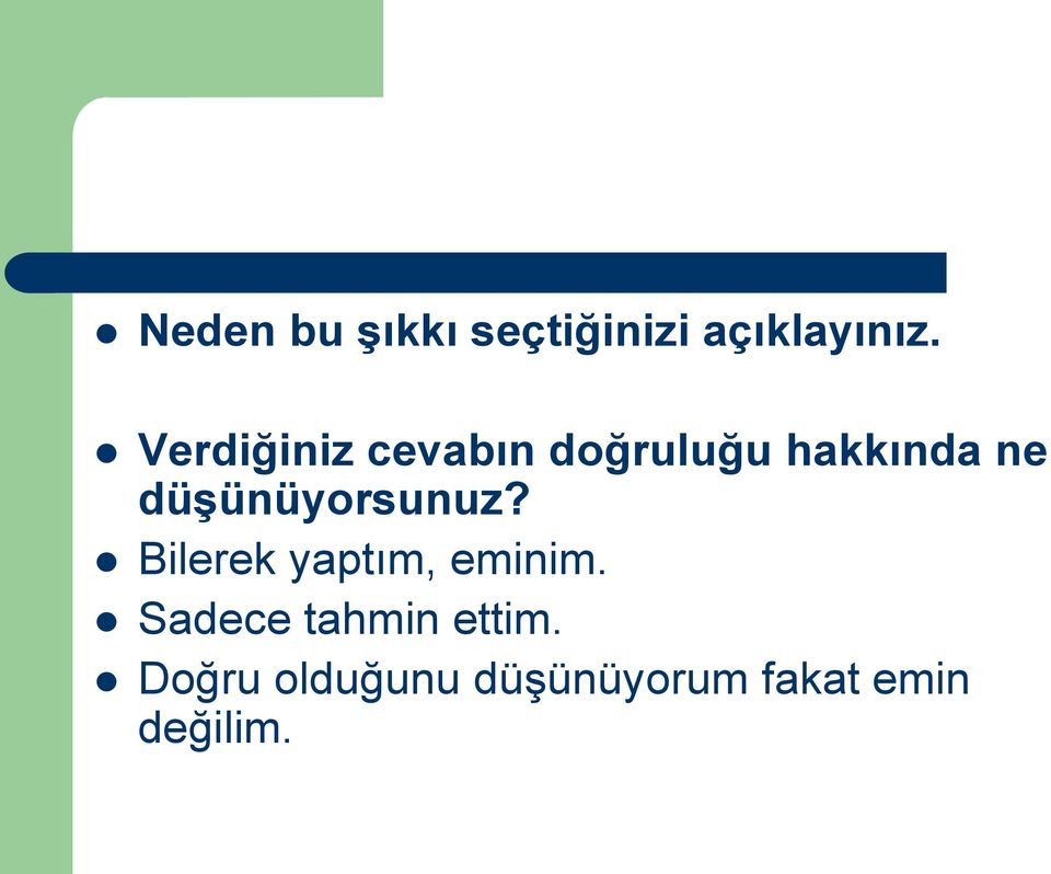 düģünüyorsunuz? Bilerek yaptım, eminim.