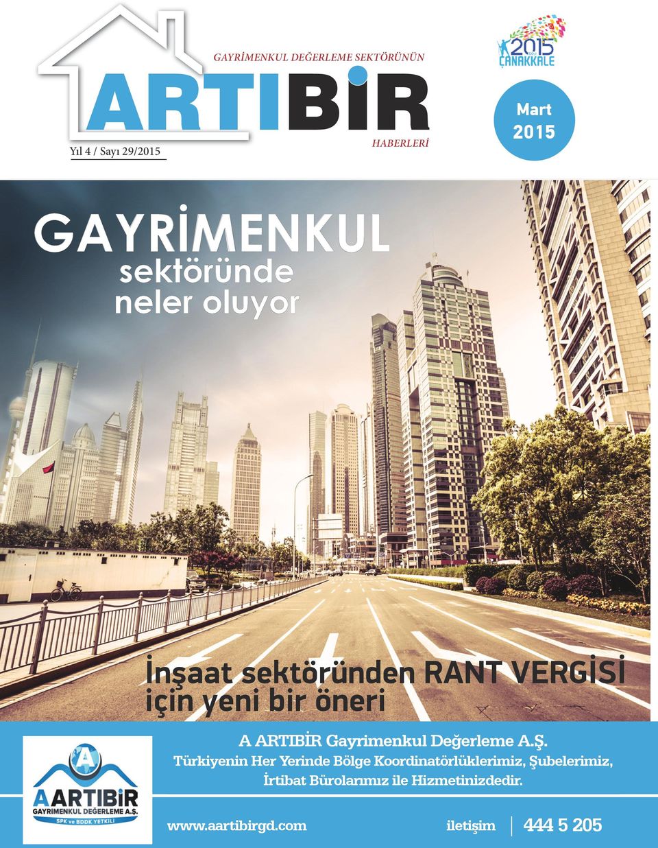 A ARTIBİR Gayrimenkul Değerleme A.Ş.