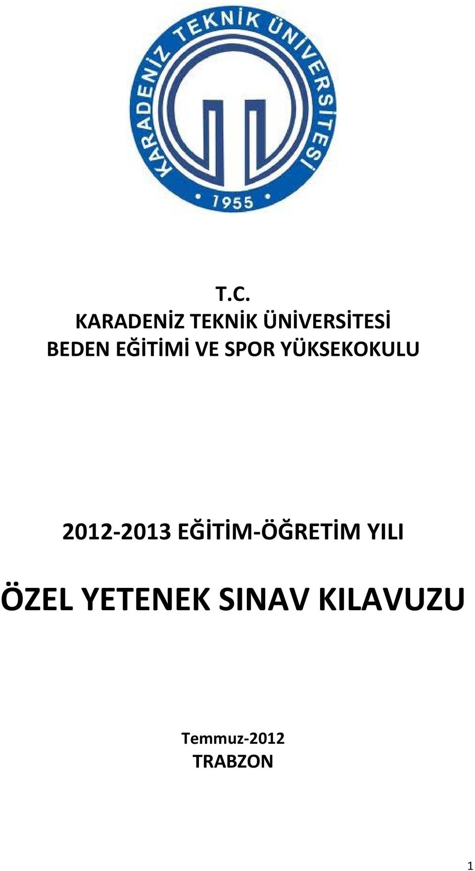 2012 2013 EĞİTİM ÖĞRETİM YILI ÖZEL