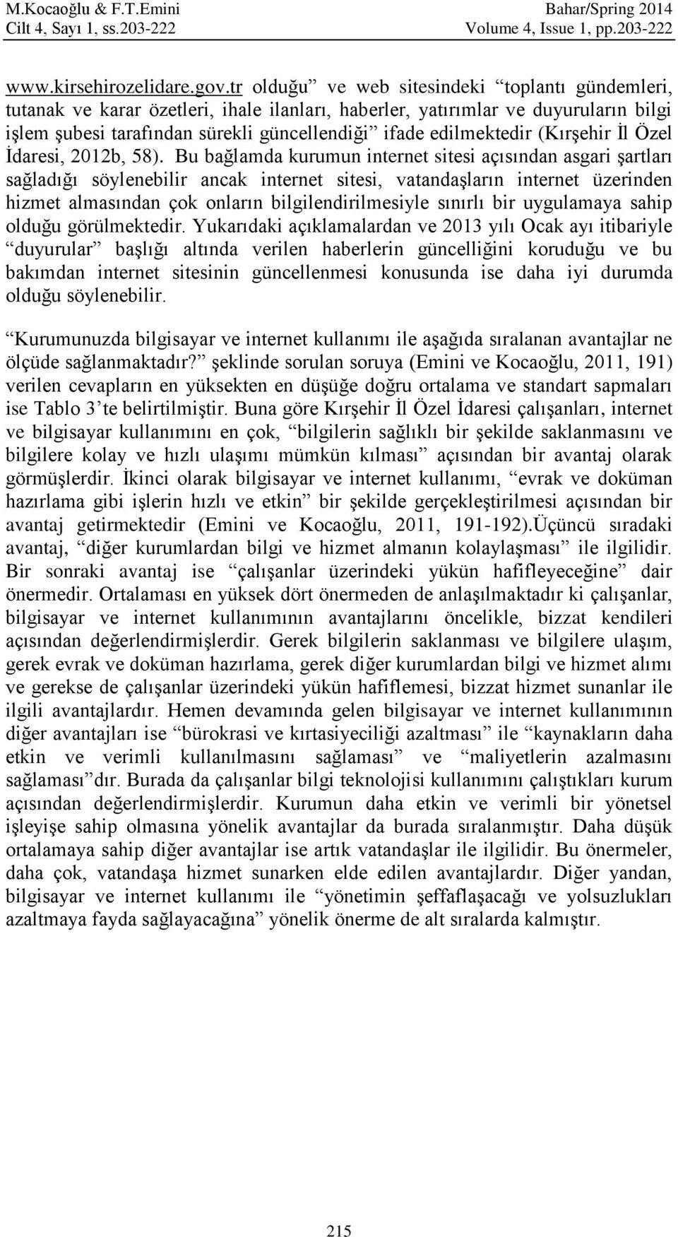 (Kırşehir İl Özel İdaresi, 2012b, 58).