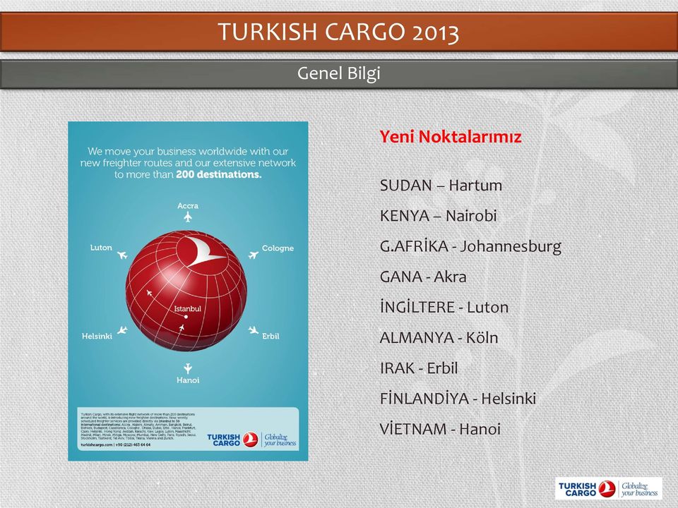 AFRİKA - Johannesburg GANA - Akra İNGİLTERE -