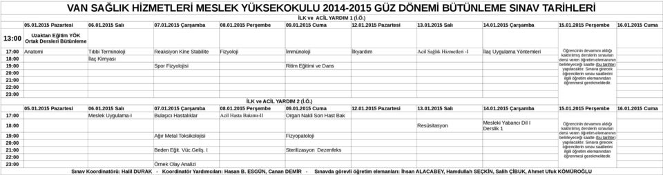 21:00 22:00 23:00 İLK ve ACİL YARDIM 2 (İ.Ö.