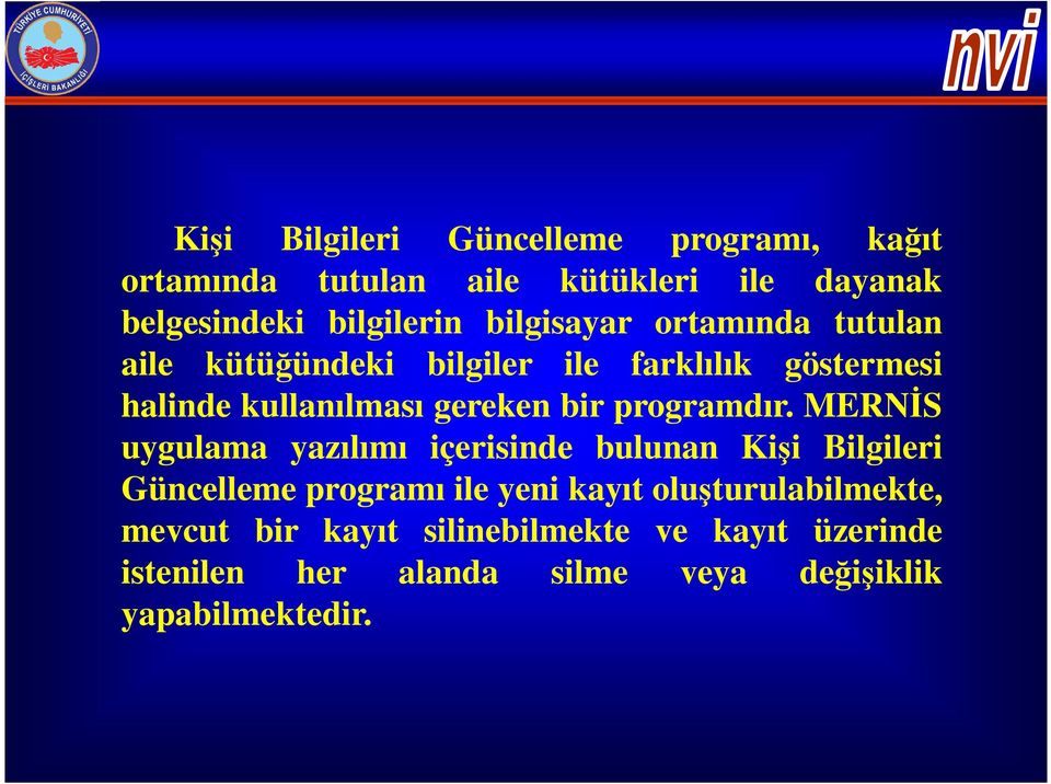 programdır.