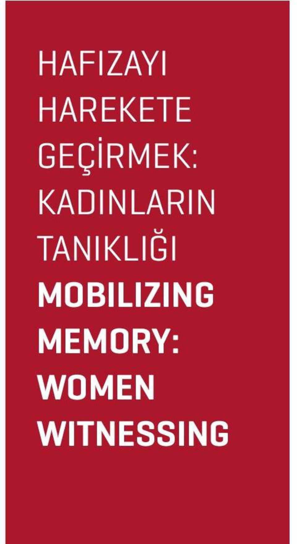 TANIKLIĞI MOBILIZING