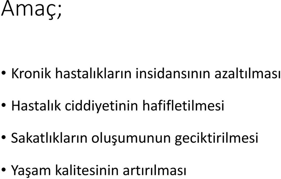 hafifletilmesi Sakatlıkların oluşumunun