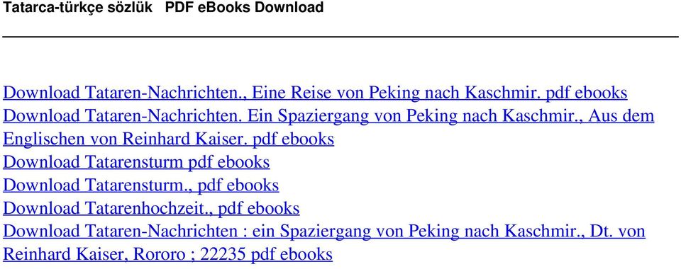 , Aus dem Englischen von Reinhard Kaiser. pdf ebooks Download Tatarensturm pdf ebooks Download Tatarensturm.