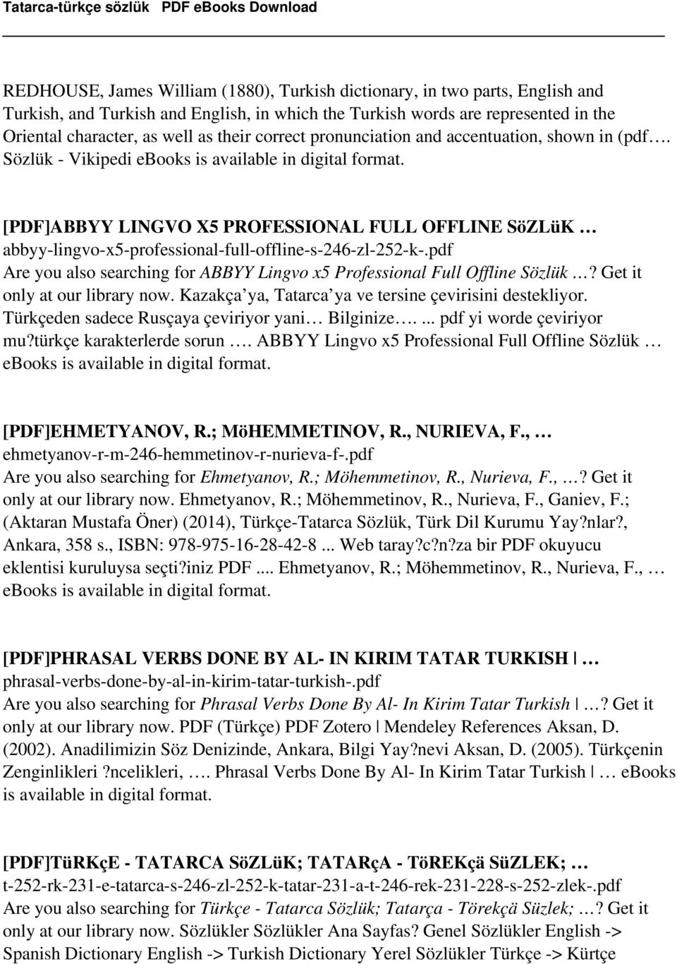 pdf Are you also searching for ABBYY Lingvo x5 Professional Full Offline Sözlük? Get it only at our library now. Kazakça ya, Tatarca ya ve tersine çevirisini destekliyor.
