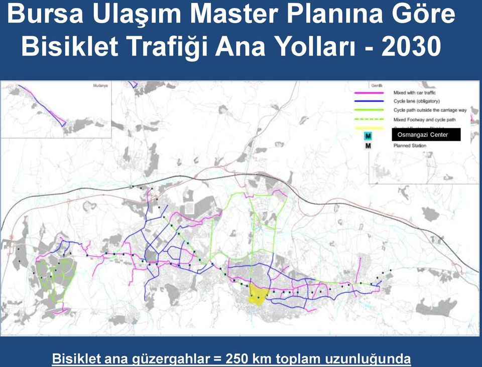 2030 Osmangazi Center Bisiklet ana