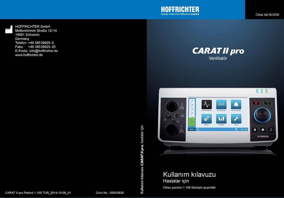 hoffrichter.de CARAT II pro Ventilatör CARAT II pro Patient 1.100 TUR_2014-10-08_01 Ürün No.