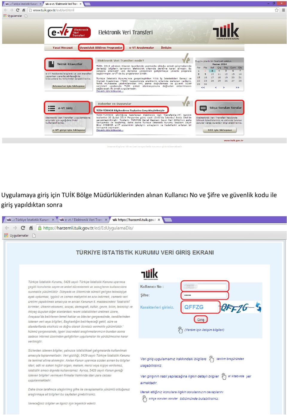 Kullanıcı No ve Şifre ve