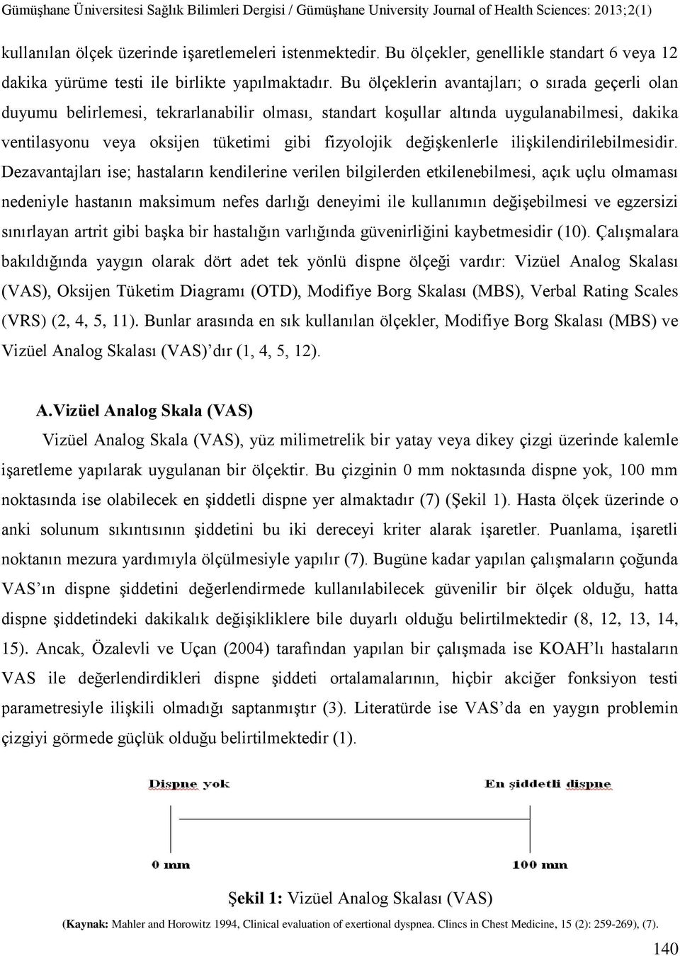 değişkenlerle ilişkilendirilebilmesidir.