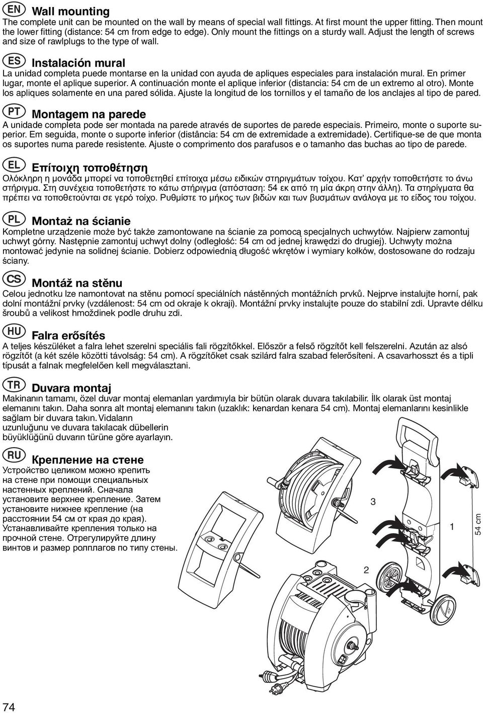 ES Instalación mural La unidad completa puede montarse en la unidad con ayuda de apliques especiales para instalación mural. En primer lugar, monte el aplique superior.