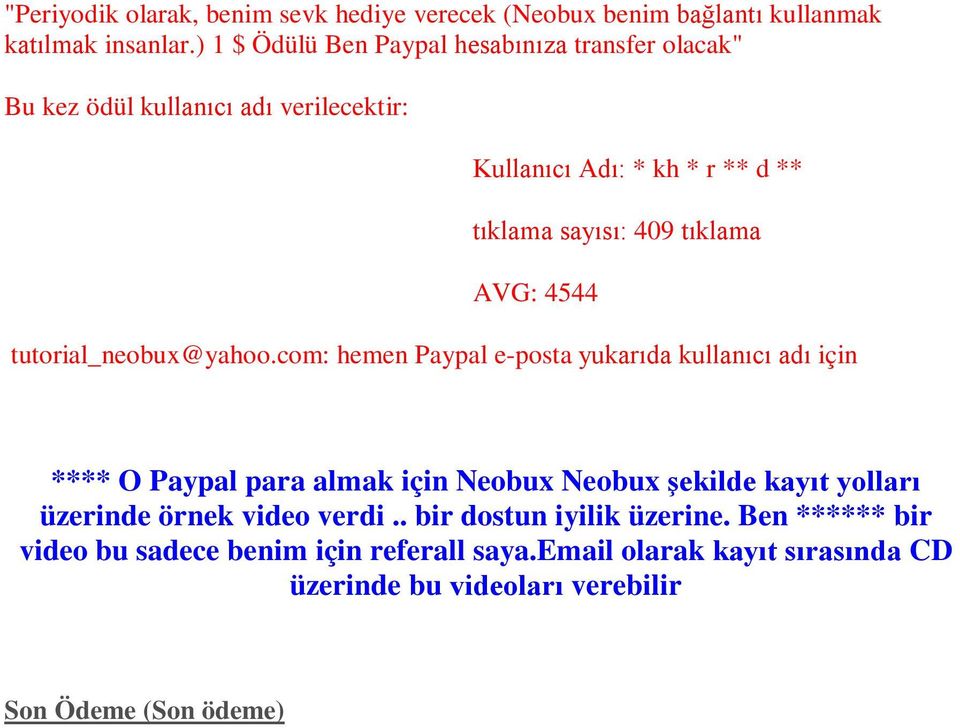 tıklama AVG: 4544 tutorial_neobux@yahoo.