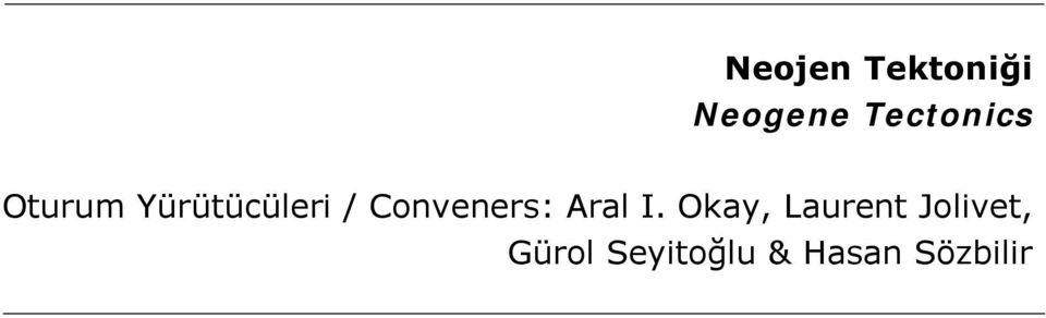 Conveners: Aral I.