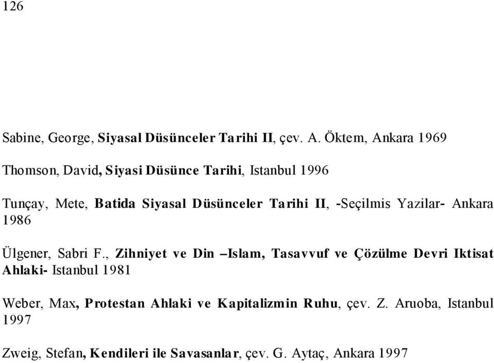 Düsünceler Tarihi I I, -Seçilmis Yazilar- Ankara Ülgener, Sabri F.