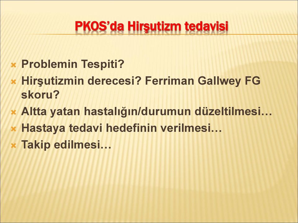 Ferriman Gallwey FG skoru?