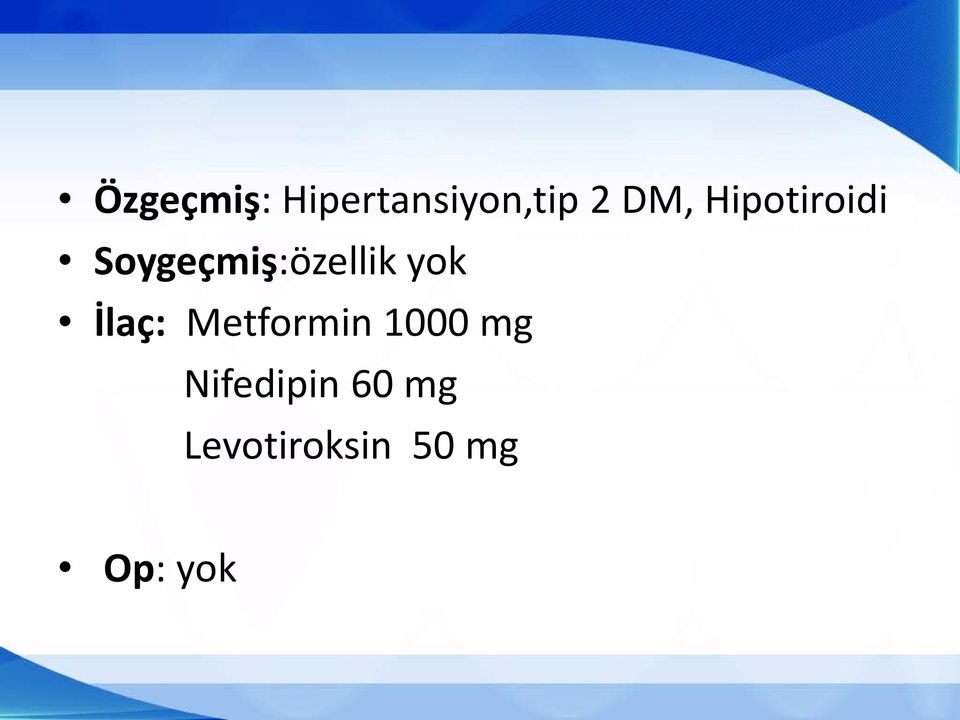 İlaç: Metformin 1000 mg Nifedipin