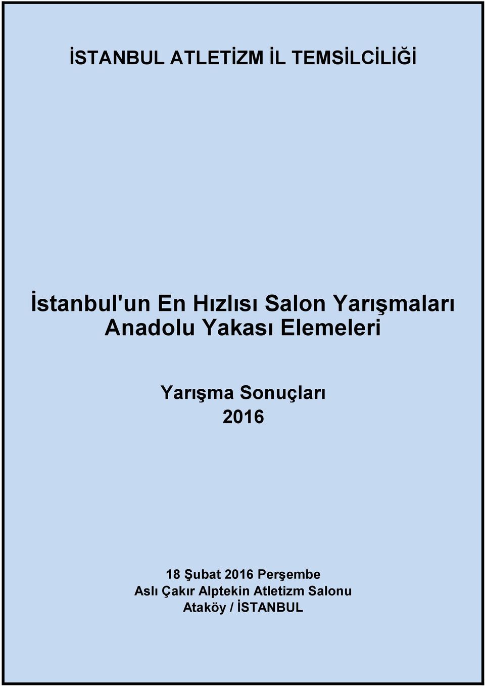 Yarışmaları Anadolu Yakası