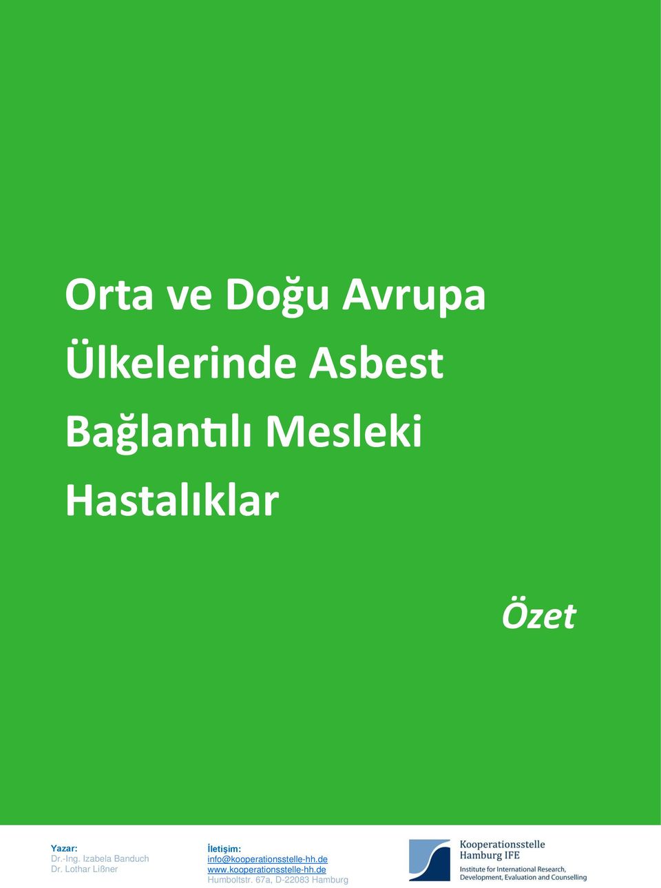 Lothar Lißner İletişim: info@kooperationsstelle-hh.