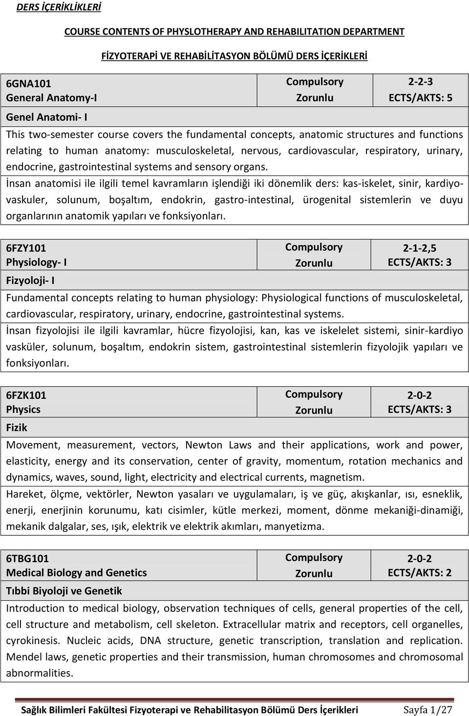 gastrointestinal systems and sensory organs.