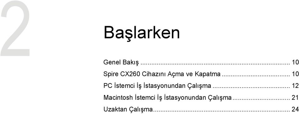 .. 10 PC İstemci İş İstasyonundan Çalışma.