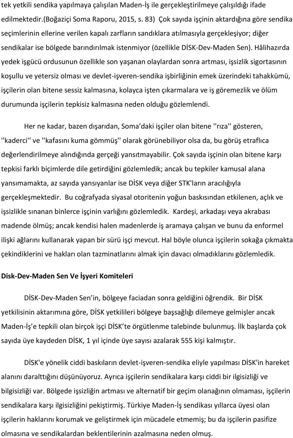 DİSK-Dev-Maden Sen).