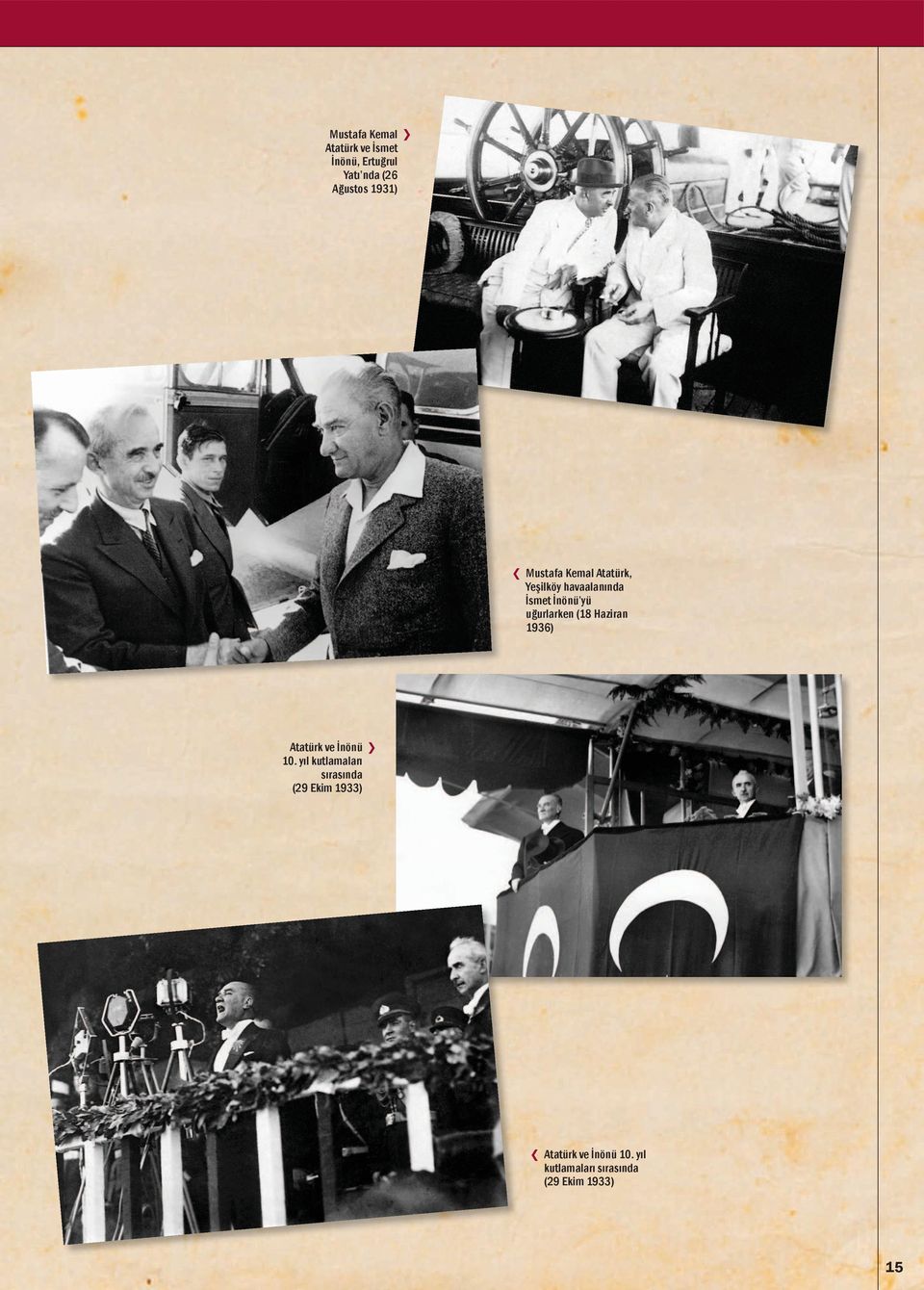 yıl kutlamaları sırasında (29 Ekim 1933) Mustafa Kemal Atatürk, Yeşilköy
