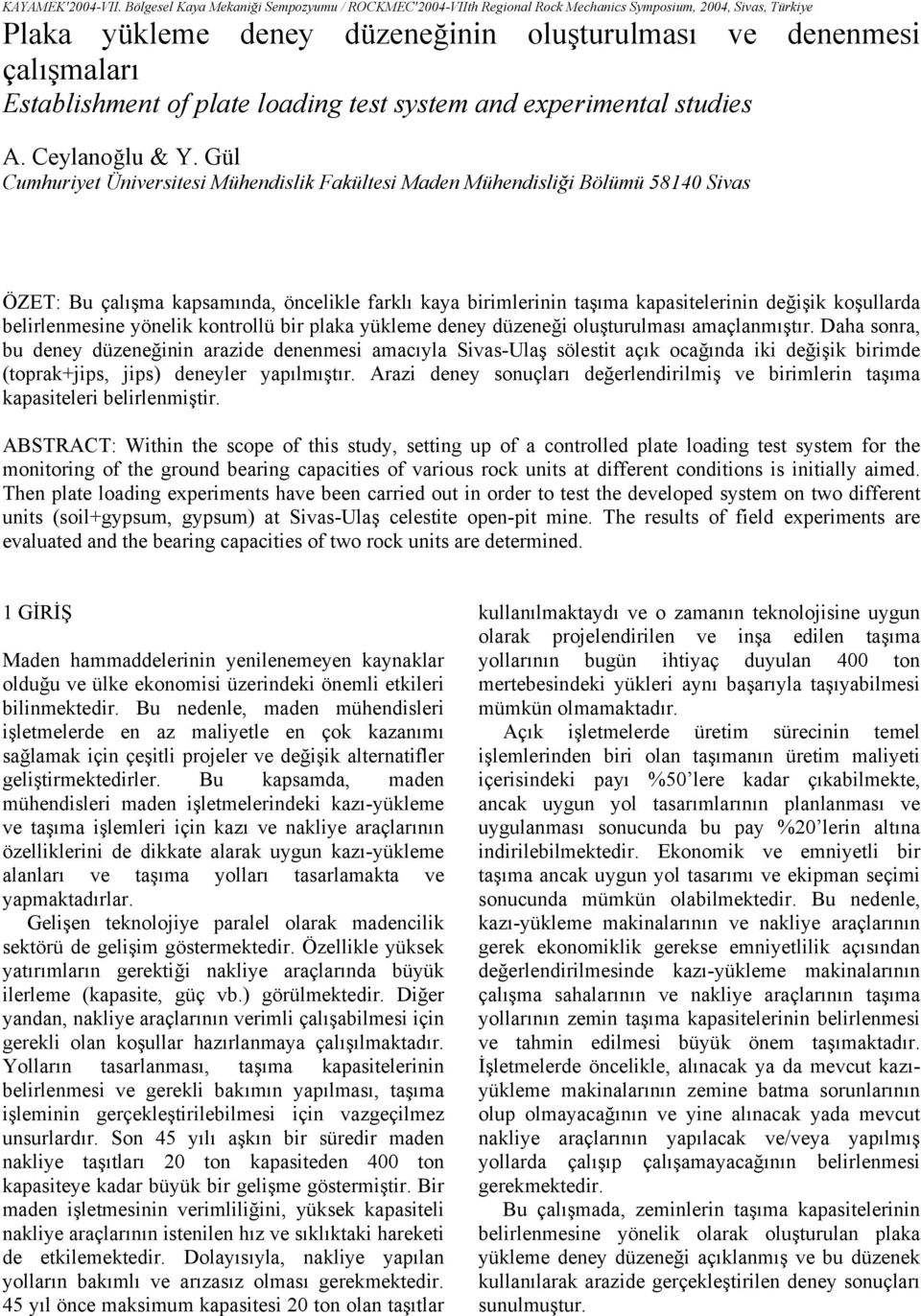 loading test system and experimental studies A. Ceylanoğlu & Y.