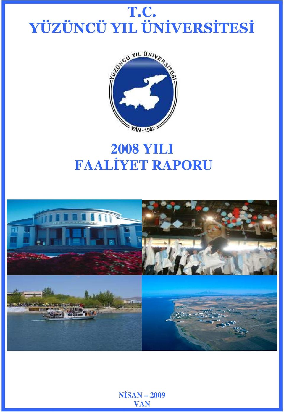 YILI FAALİYET