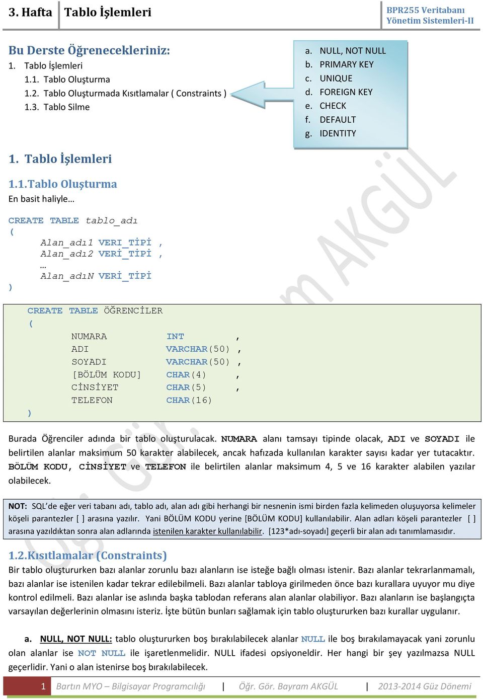 Tablo İşlemleri 1.