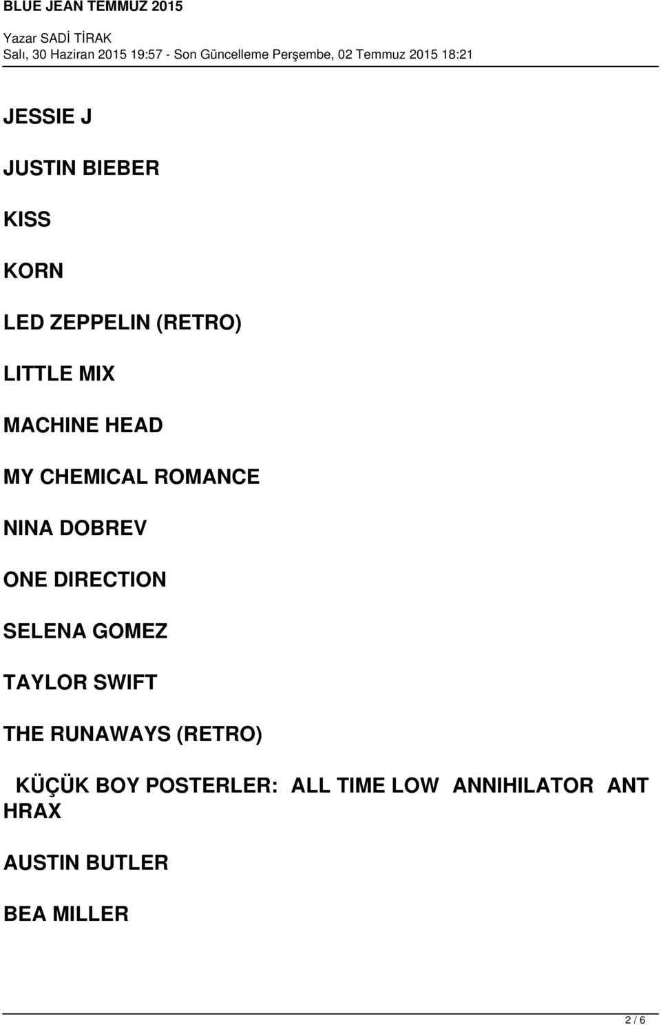 SELENA GOMEZ TAYLOR SWIFT THE RUNAWAYS (RETRO) KÜÇÜK BOY