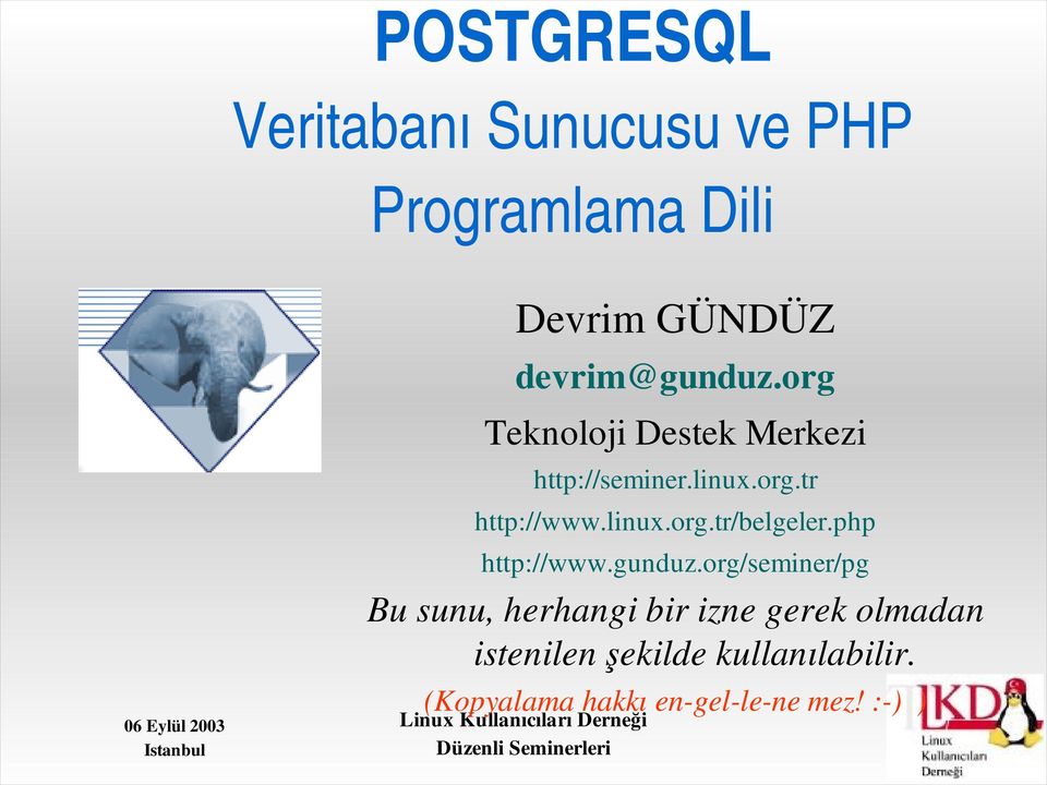 linux.org.tr/belgeler.php http://www.gunduz.
