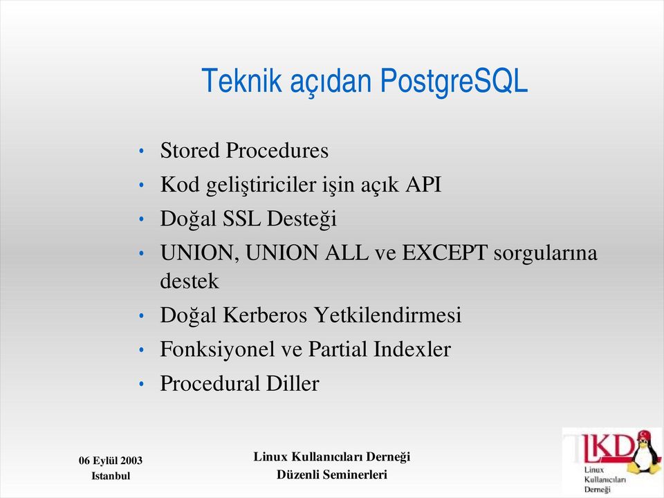 UNION ALL ve EXCEPT sorgularına destek Doğal Kerberos