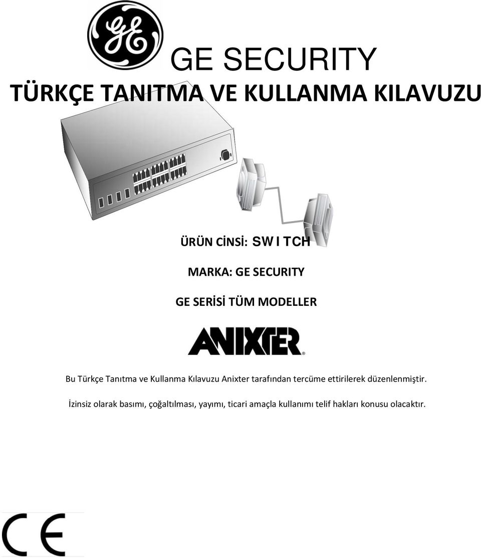 Anixter tarafından tercüme ettirilerek düzenlenmiştir.