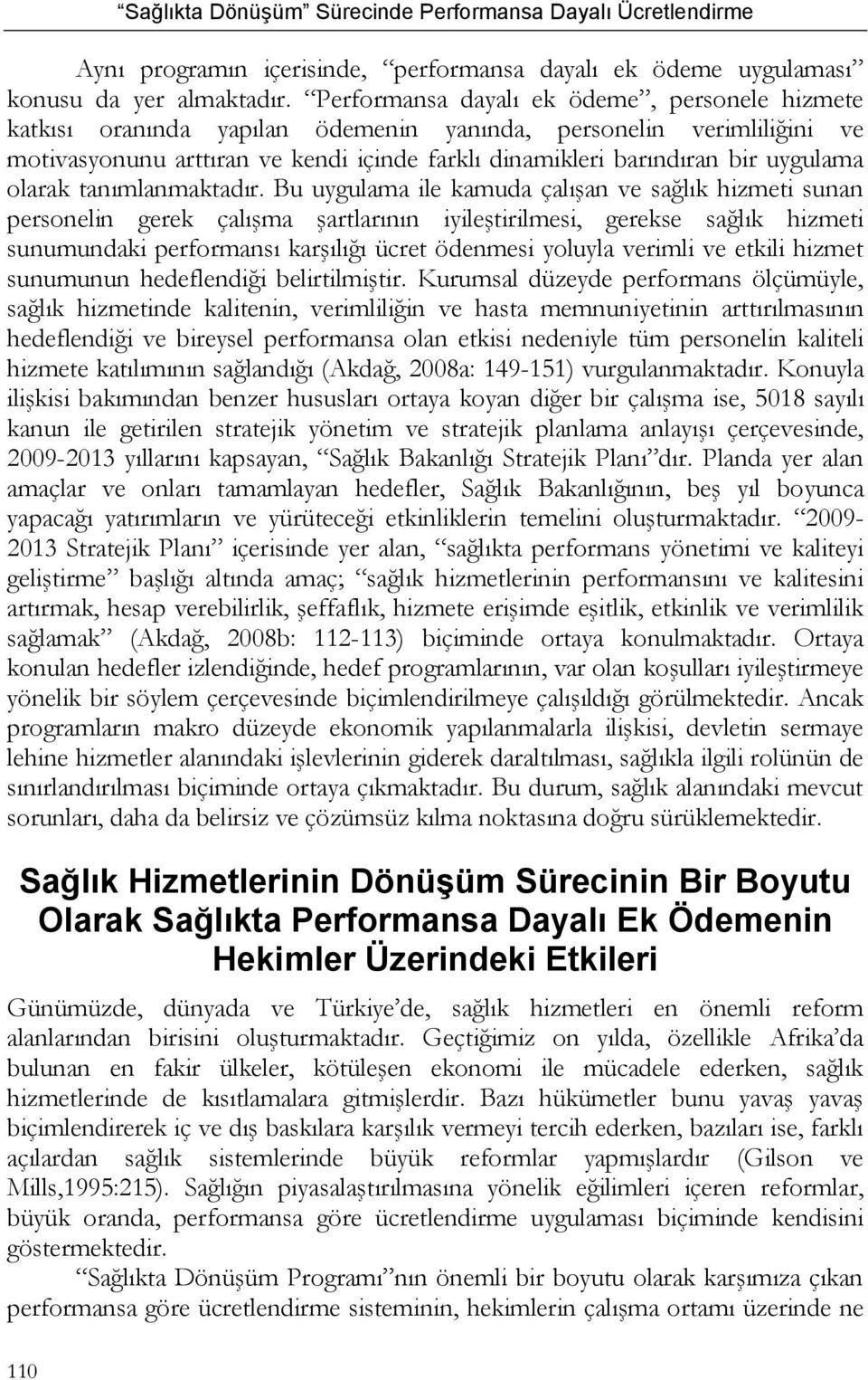 olarak tanımlanmaktadır.