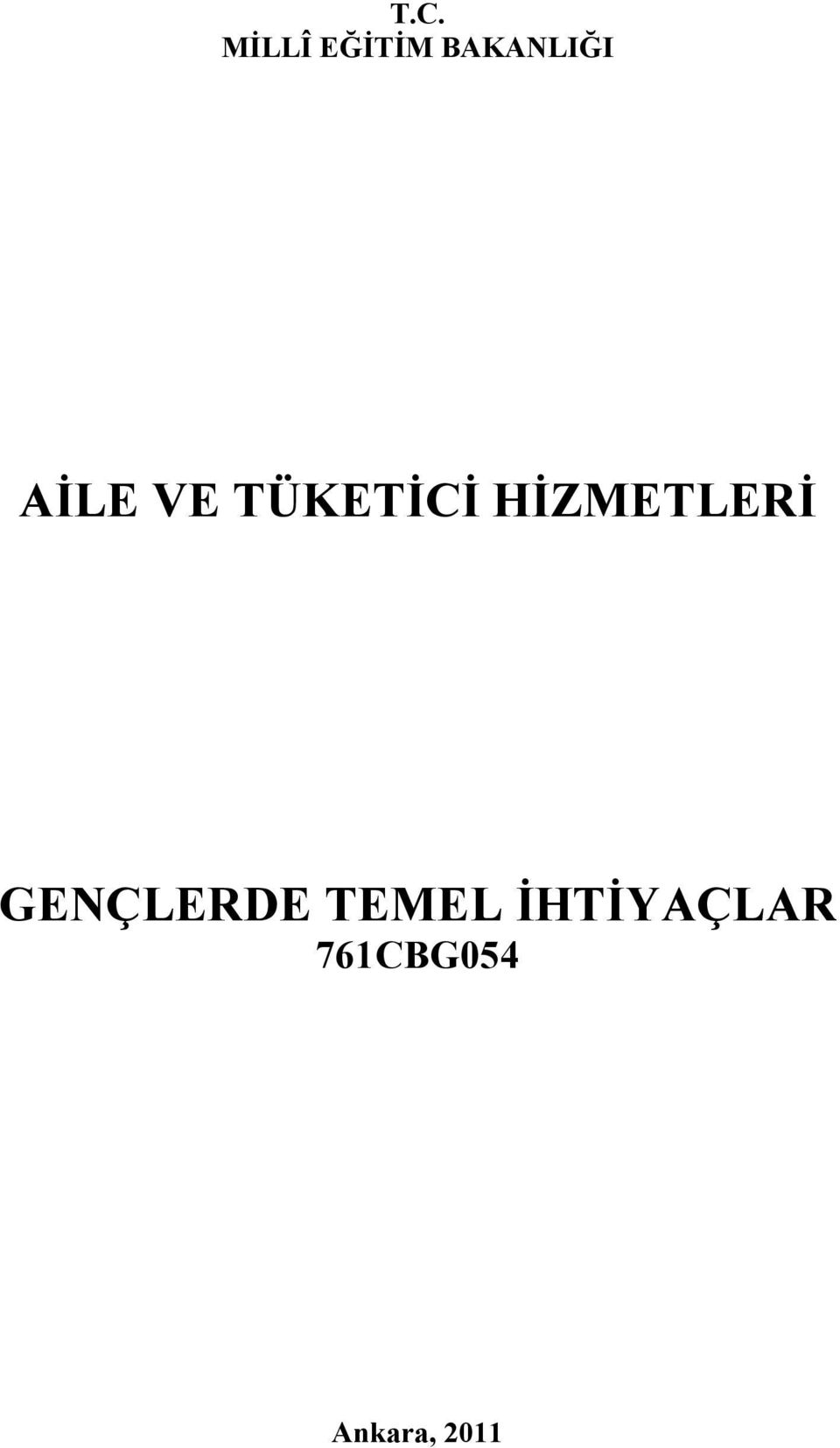 HİZMETLERİ GENÇLERDE TEMEL