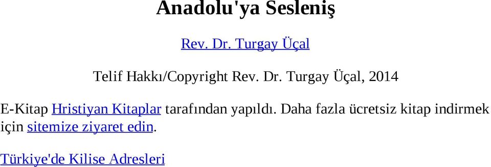 Turgay Üçal, 2014 E-Kitap Hristiyan Kitaplar tarafından