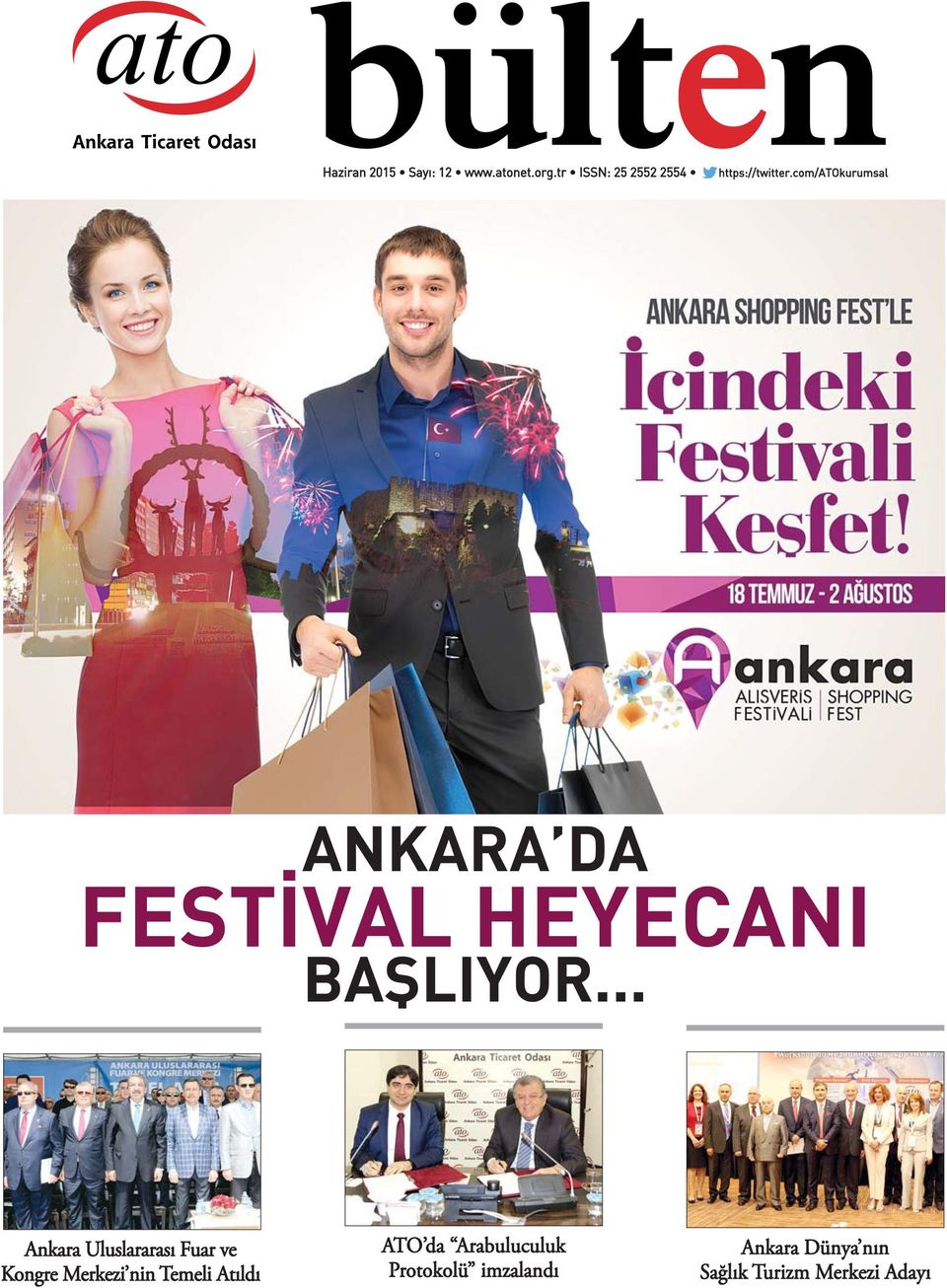 com/atokurumsal ANKARA DA FESTİVAL HEYECANI BAŞLIYOR.