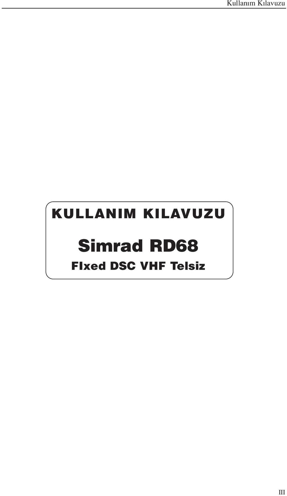 Simrad RD68 FIxed