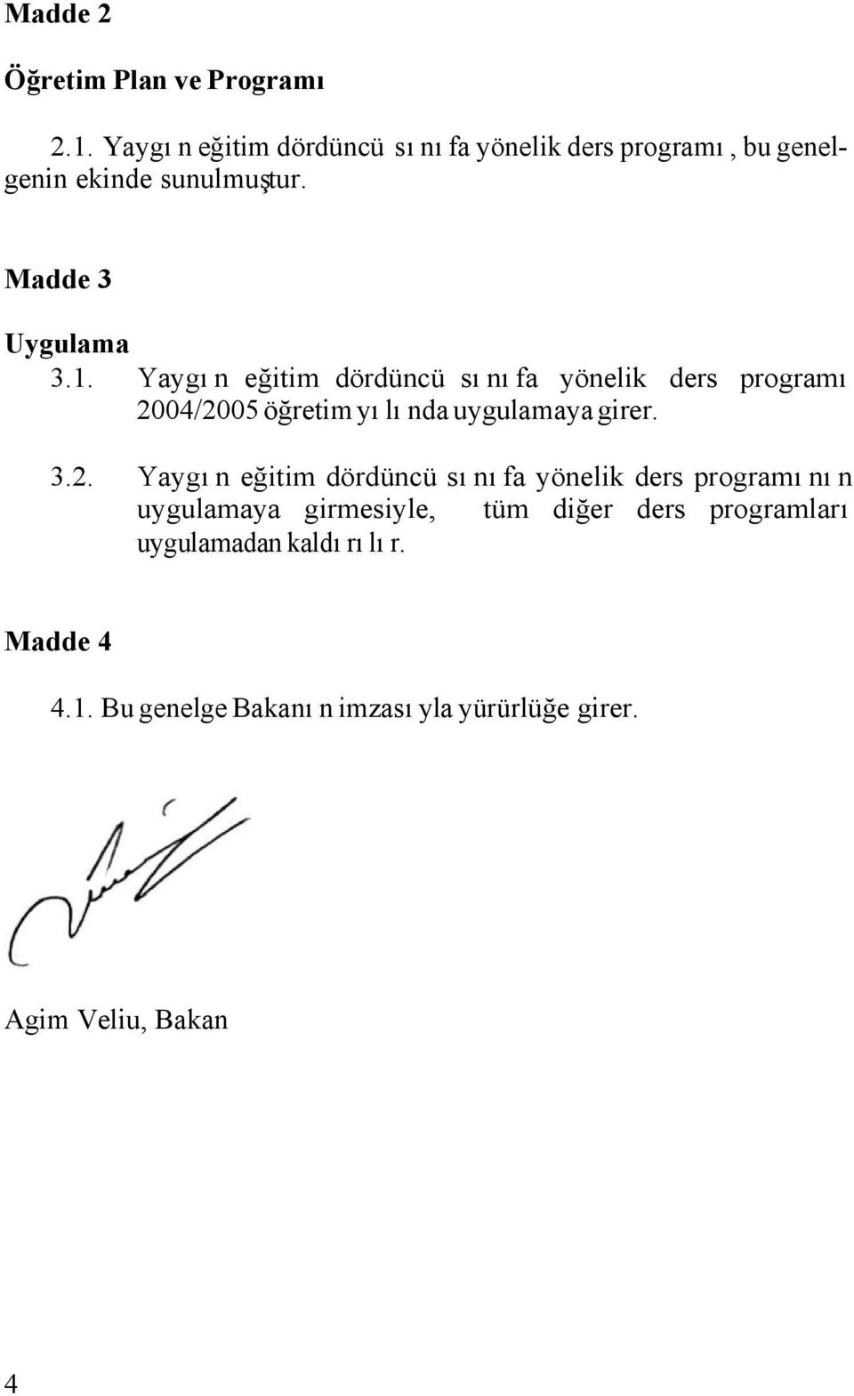 Yaygın eğitim dördüncü sınıfa yönelik ders programı 20