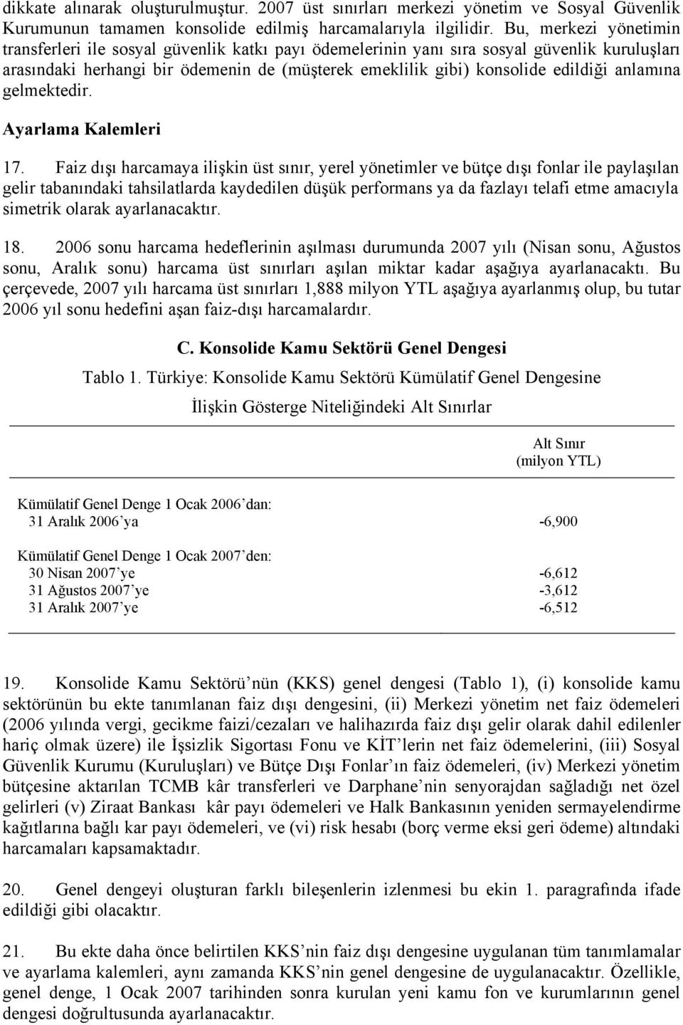 anlamına gelmektedir. Ayarlama Kalemleri 17.