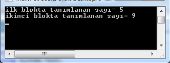 DEĞİŞKENLER VE SABİTLER DEĞİŞKENLERİN GEÇERLİLİK BÖLGESİ DEĞİŞKENLERİN GEÇERLİLİK BÖLGESİ(SCOPE) İki veya daha fazla ifadenin gruplanmasına kod bloğu denir.