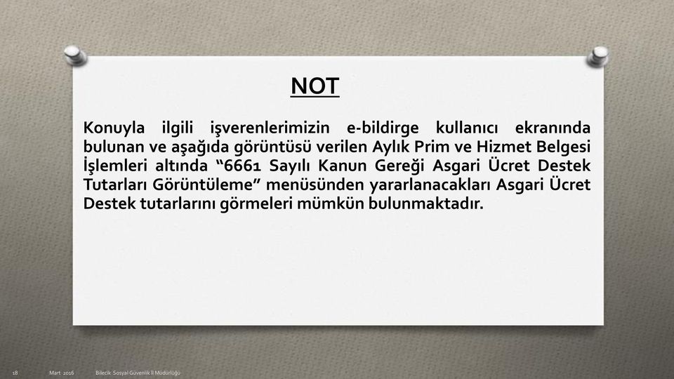 Asgari Ücret Destek Tutarları Görüntüleme menüsünden yararlanacakları Asgari Ücret Destek