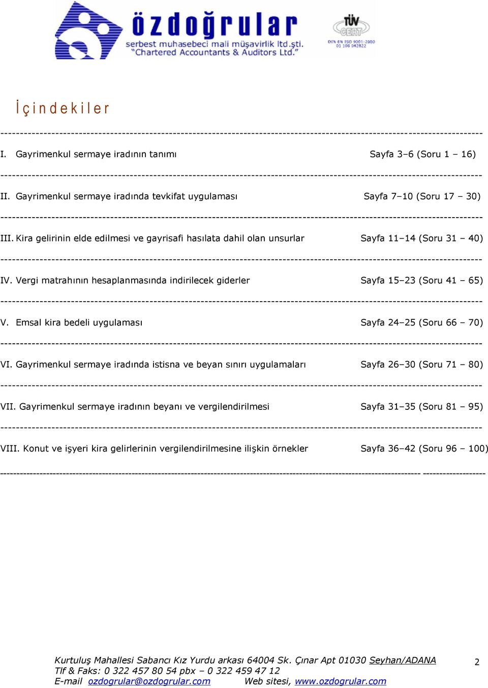 Gayrimenkul sermaye iradında tevkifat uygulaması Sayfa 7 10 (Soru 17 30) ---------------------------------------------------------------------------------------------------------------------------