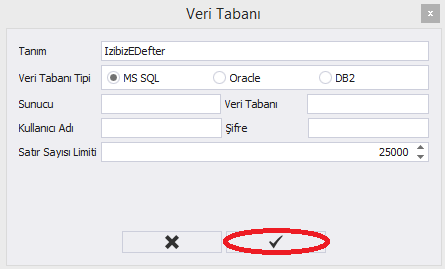 Veri Tabanı bölümünde Sunucu, Veritabanı, Kullanıcı Adı ve Şifre bilgileri girilir