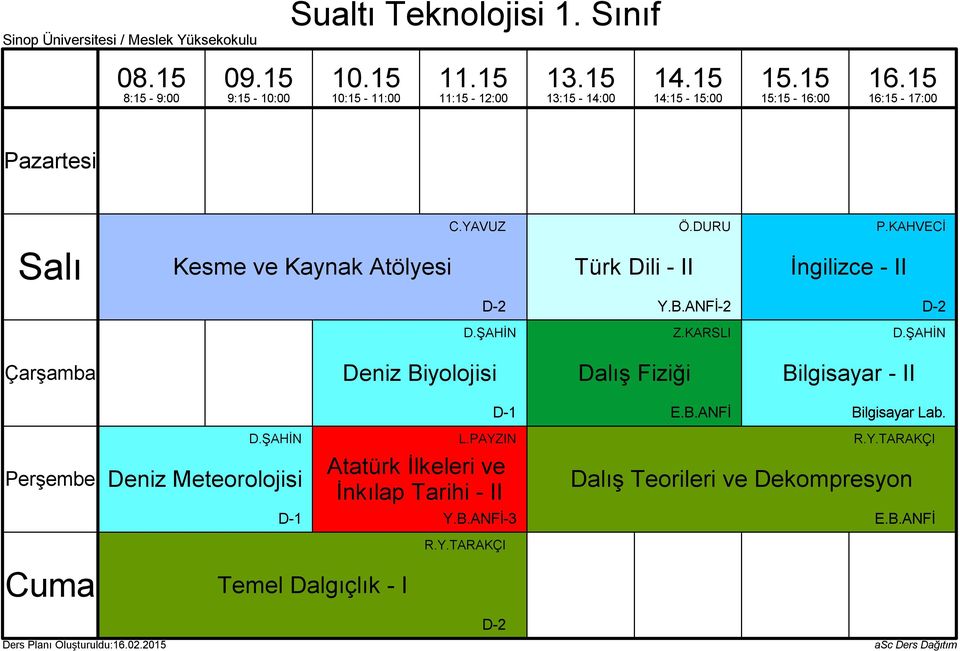 KARSLI Deniz Biyolojisi Dalış Fiziği Bilgisayar - II E.B.ANFİ Bilgisayar Lab.