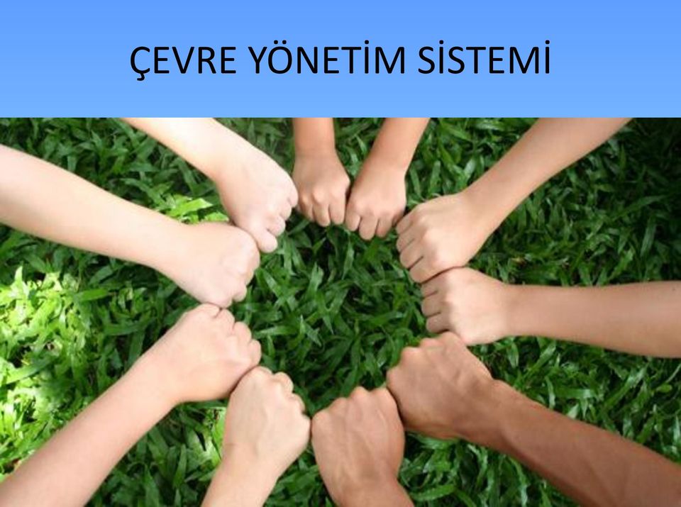 SİSTEMİ