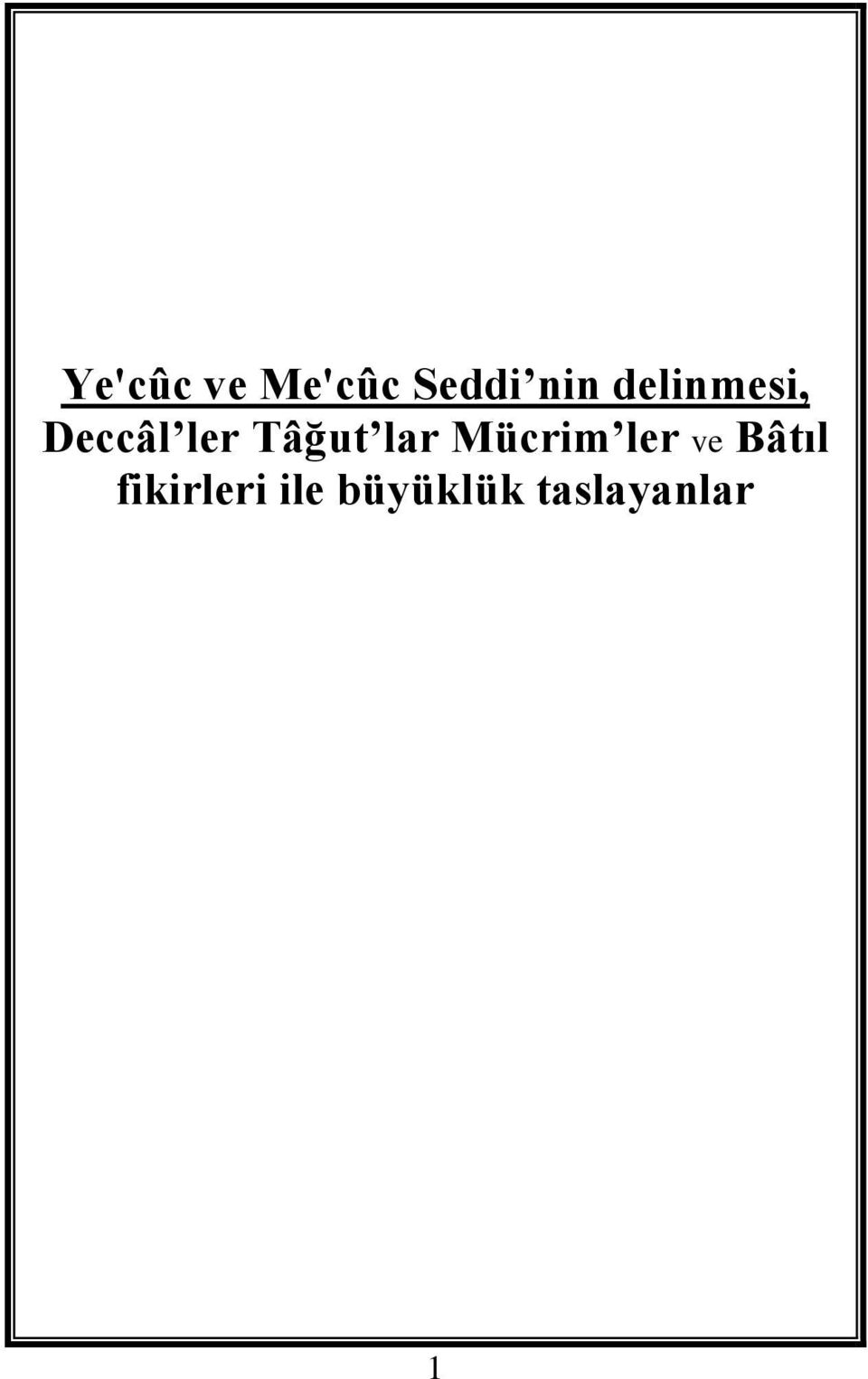 lar Mücrim ler ve Bâtıl