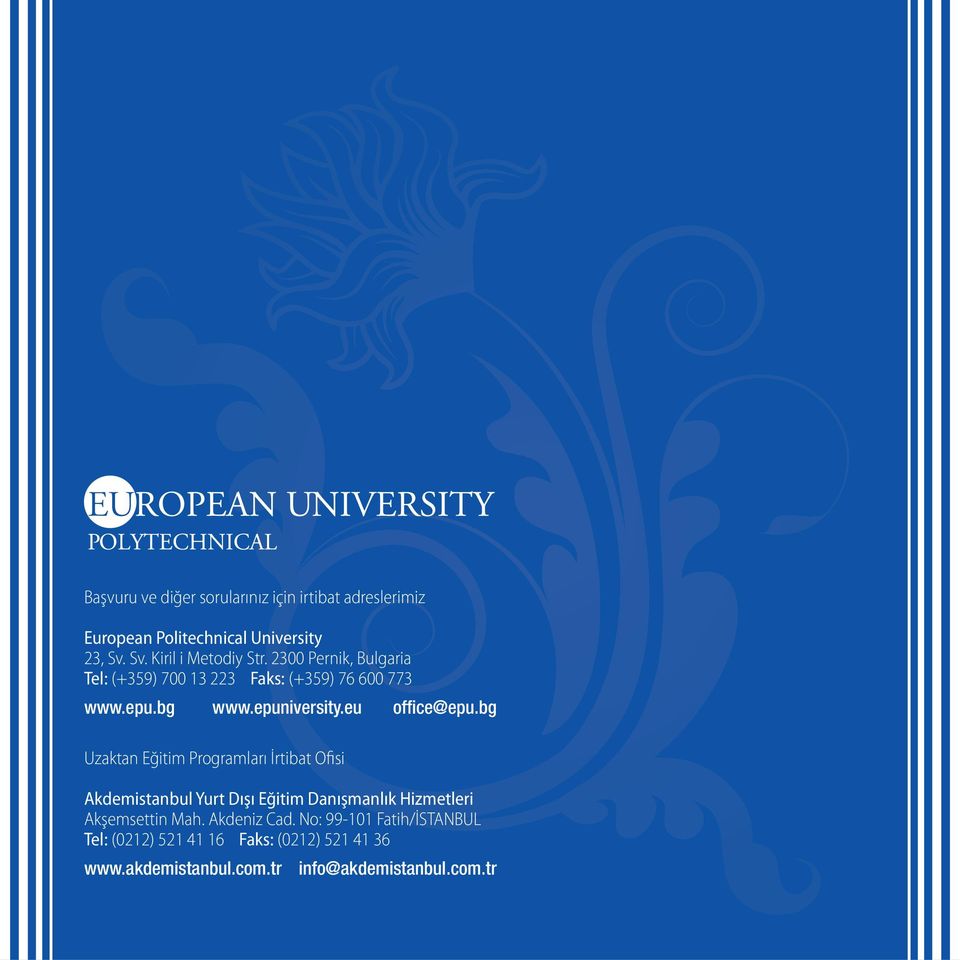 epuniversity.eu Uzaktan Eğitim Programları İrtibat Ofisi office@epu.