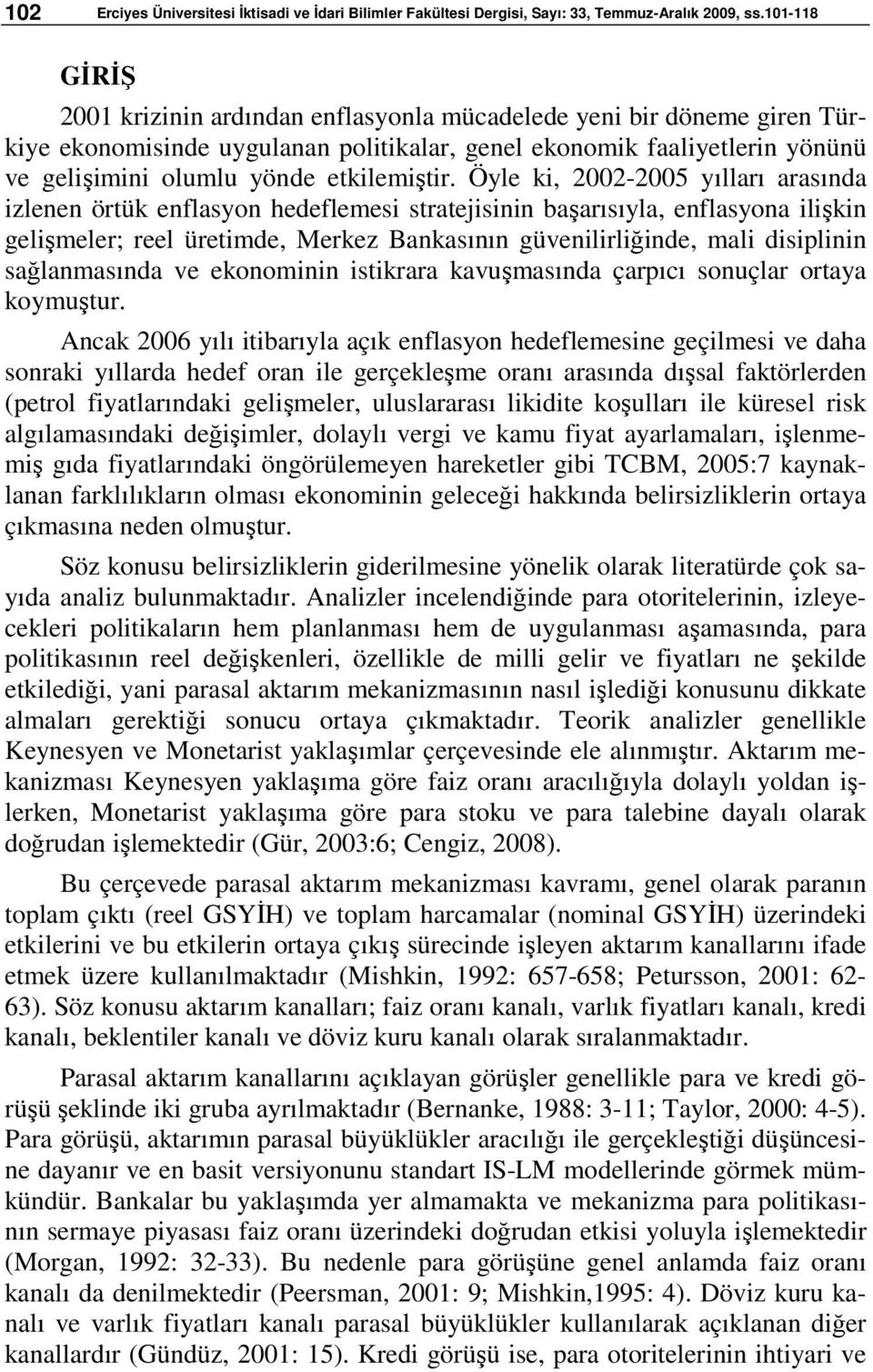 nca 6 ılı barıla açı nflason hflmsn gçlms v aha sonra ıllara hf oran l grçlşm oranı arasına ışsal faörlrn (rol falarına glşmlr uluslararası l oşulları l ürsl rs algılamasına ğşmlr olalı vrg v amu fa